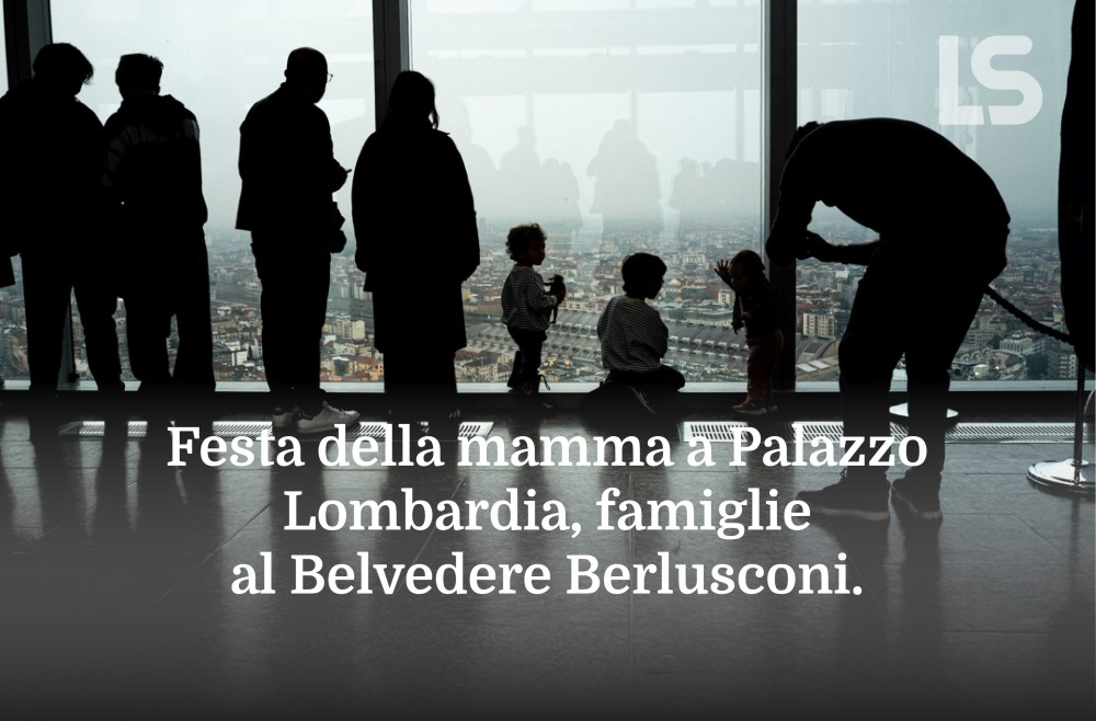 Festa della Mamma, 2.500 accessi al Belvedere di Palazzo Lombardia