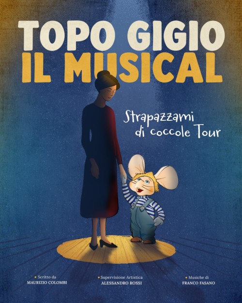 Strapazzami di coccole Topo Gigio il Musical: una fiaba che parla al cuore